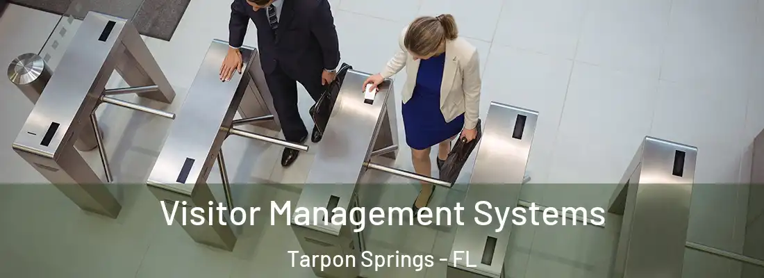 Visitor Management Systems Tarpon Springs - FL